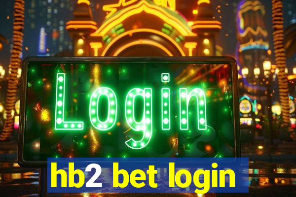 hb2 bet login